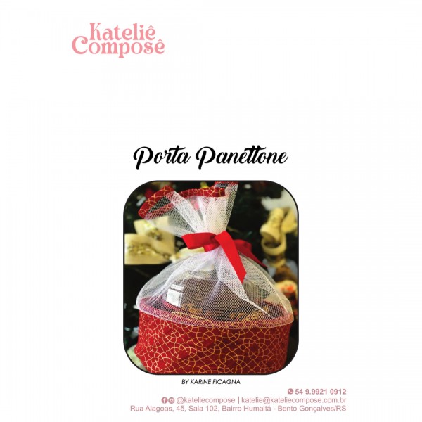Projeto Digital - Porta Panettone - Kateliê Composê