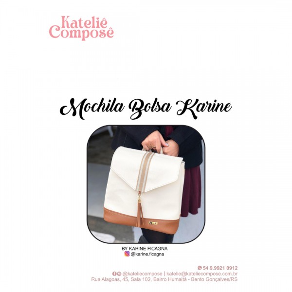 Projeto Digital - Mochila Bolsa Karine - Kateliê Composê