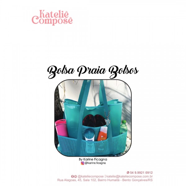Projeto Digital - Bolsa Praia Bolsos - Kateliê Composê