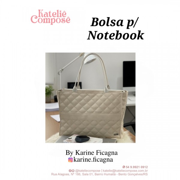 Projeto Digital - Bolsa p/ Notebook - Kateliê Composê